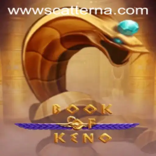 Unveiling the Thrills of BookOfKeno and the Magic of Scatter Na