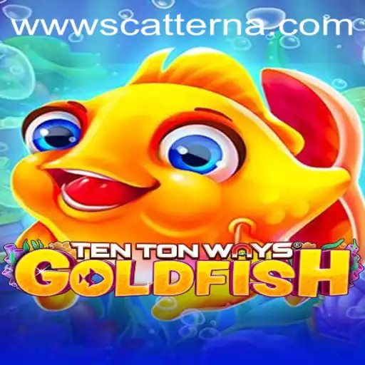 Dive into the Exciting World of TenTonWaysGoldfish: A Modern Gaming Experience